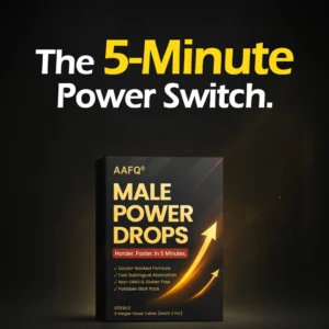 AAFQ® Male Power Drops | Fast-Acting Booster